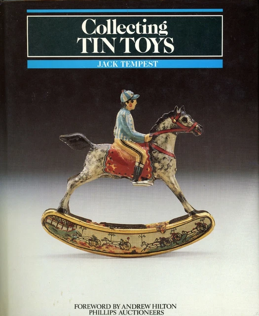 VINTAGE TIN TOYS Identification Types Makers Marks / Scarce Hardback