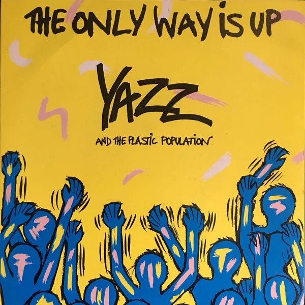 Yazz And The Plastic Population - The Only Way Is Up (7", Single, Jukebox, Yel)