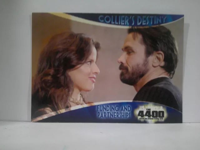2007 The 4400 Season Two COLLIERS DESTINY #21 FUNDING AND PARTNERSHIPS