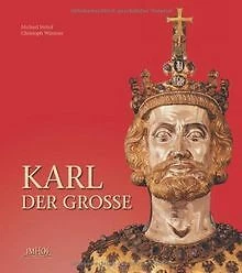 Karl der Große: Leben und Wirkung, Kunst und Archit... | Buch | Zustand sehr gut