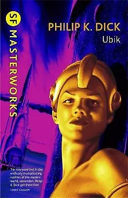 Ubik (S.F. MASTERWORKS), Philip K. Dick, Excellent Book