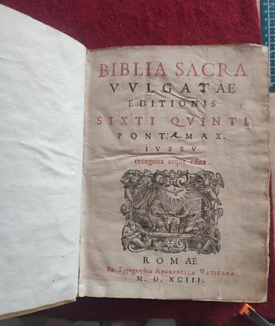 BIBLIA SACRA Vulgata Editionis Sixti V Pont Max 1593