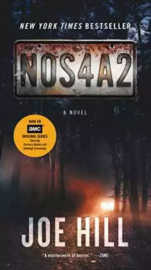 NOS4A2 [TV Tie-in]: A Novel - Paperback, by Hill Joe - Acceptable