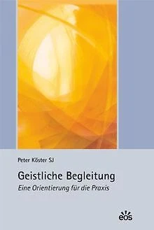 Geistliche Begleitung - Eine Orientierung für die P... | Buch | Zustand sehr gut
