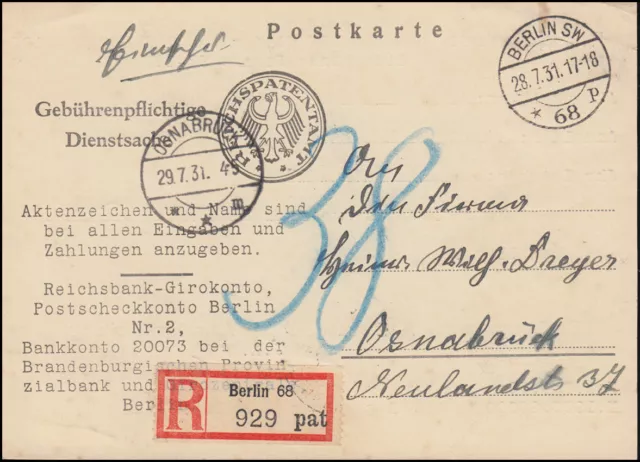 Gebührenpflichtige Dienstsache Reichspatentamt BERLIN 28.7.1931 als R-Postkarte