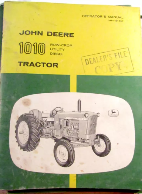 John Deere 1010 Row Crop Utility Diesel Operator's Manual OM-T16143T