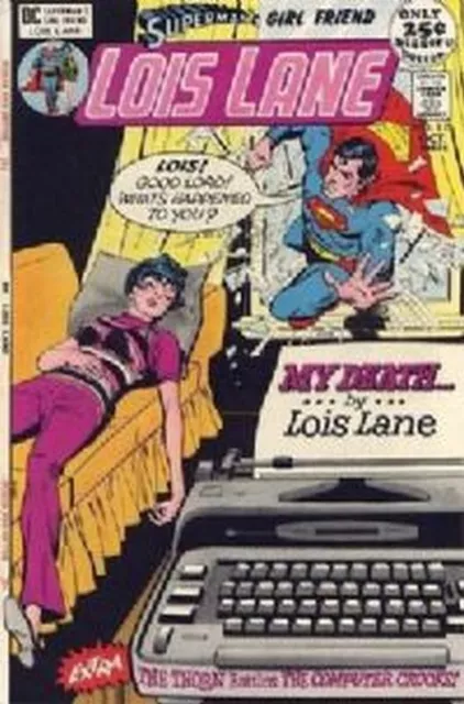 Lois Lane (Vol 1) Supermans Girl Friend # 115 FN- (Fine Minus-) DC Comics AMERIC