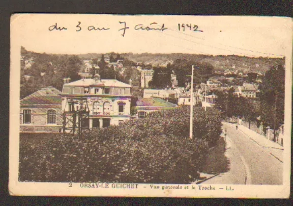 ORSAY-LE-GUICHET (91) MAIRIE , VILLAS & LA TROCHE en 1942