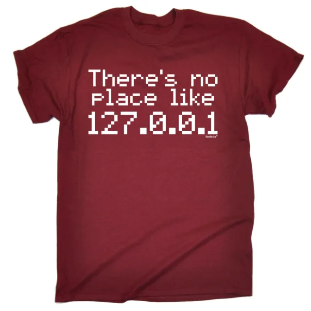 No Place Like Home IP Address MENS T Shirt birthday coding coder geek nerd gift