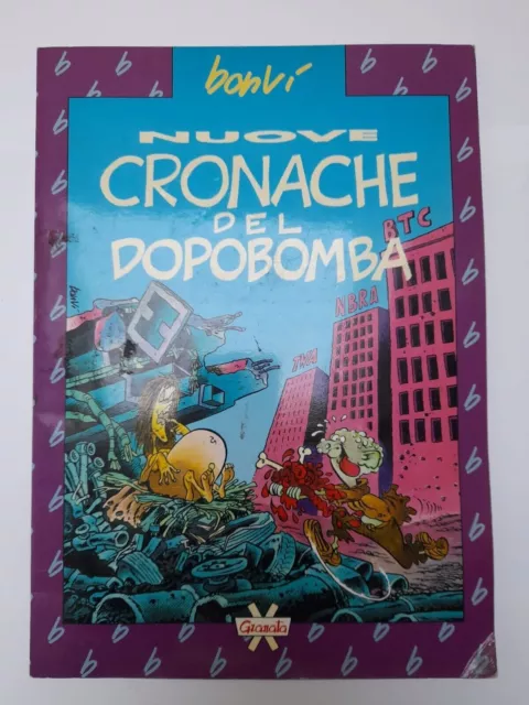 Bonvi " Nuove Cronache Del Dopobomba " Granata Press 1992 Da Collezione