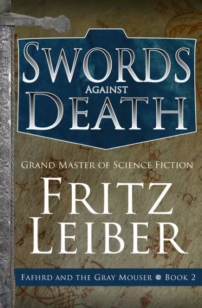 Swords Against Death, Paperback by Leiber, Fritz, Like New Used, Free P&P in ...