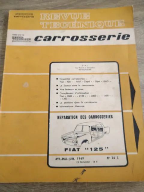 FIAT 125 Revue Technique Carrosserie