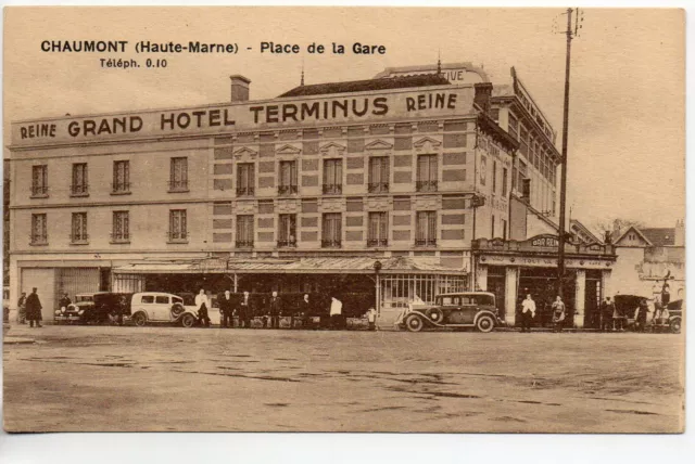 CHAUMONT - Haute Marne - CPA 52 - " Commerce " Grand Hotel TERMINUS voitures