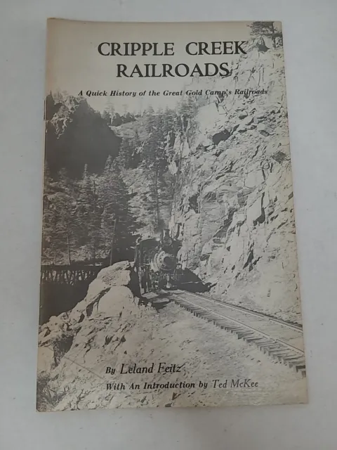 Vintage Railroad Cripple Creek Railroads Leland Feitz 1978 Free Shipping