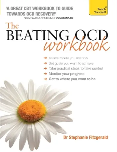 Stephanie Fitzgerald The Beating OCD Workbook: Teach Yourself (Poche)