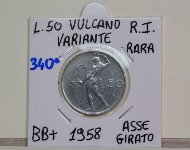 Repubblica Italiana: 50 lire Vulcano 1958 variante di conio asse girato Repubblica Italiana: 50 lire Vulcano 1958 variante di conio asse girato