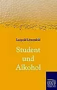 Student und Alkohol | Buch | 9783867416160