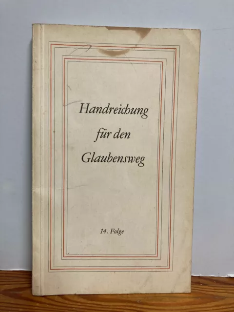 Handreichung für den Glaubensweg 14. Folge