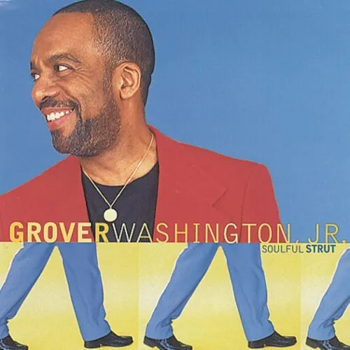 GROVER WASHINGTON - Soulful Strut - CD - **Excellent Condition**
