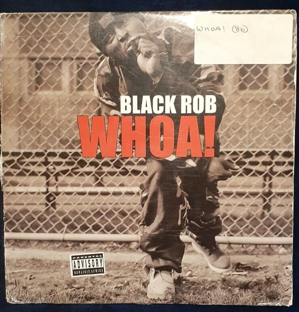 BLACK ROB “WHOA!” Vinyl Record Bad Bod Entertainment 12