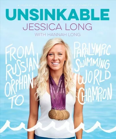 Unsinkable : From Russian Orphan to Paralympic Swimming World Champion, Paper...