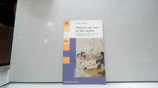 HISTOIRE DE L'ART et des styles : Architecture, peinture, | Livre