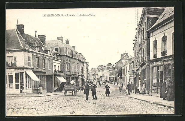 CPA Le Neubourg, Rue de l´Hotel de Ville