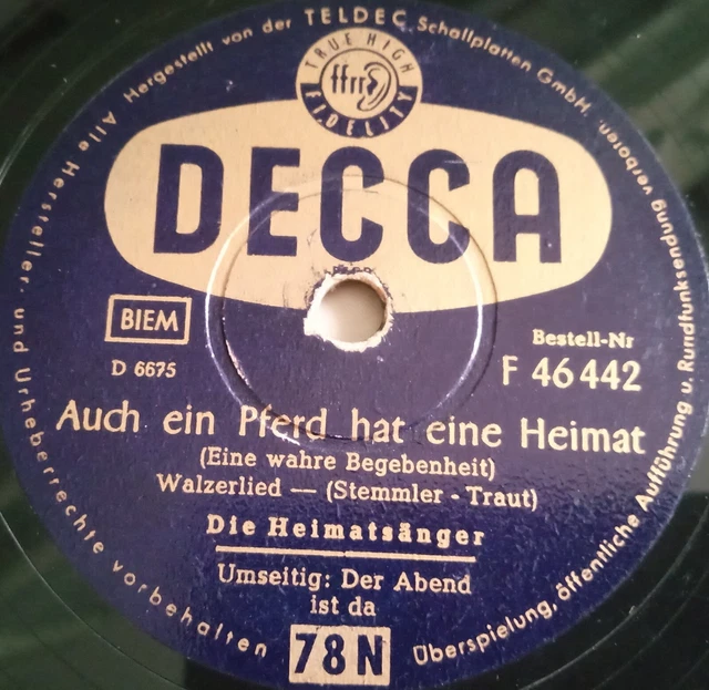 DIE HEIMATSÄNGER Auch Ein Pferd Hat Eine Heimat Der Abend Ist Da SCHELLACKPLATTE