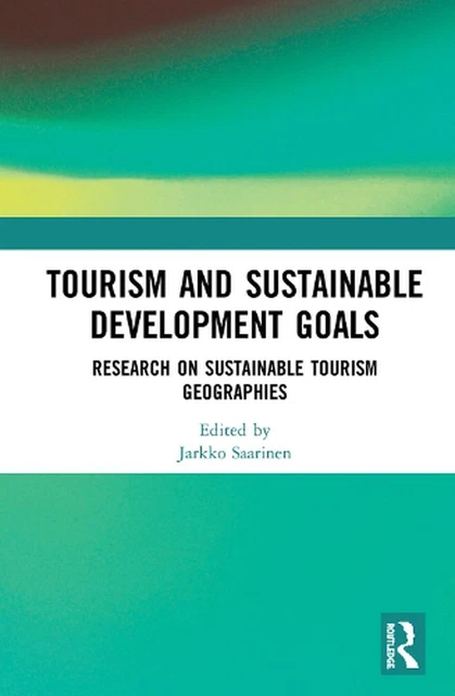 TOURISM AND SUSTAINABLE Development Goals: Research on Sustainable ...