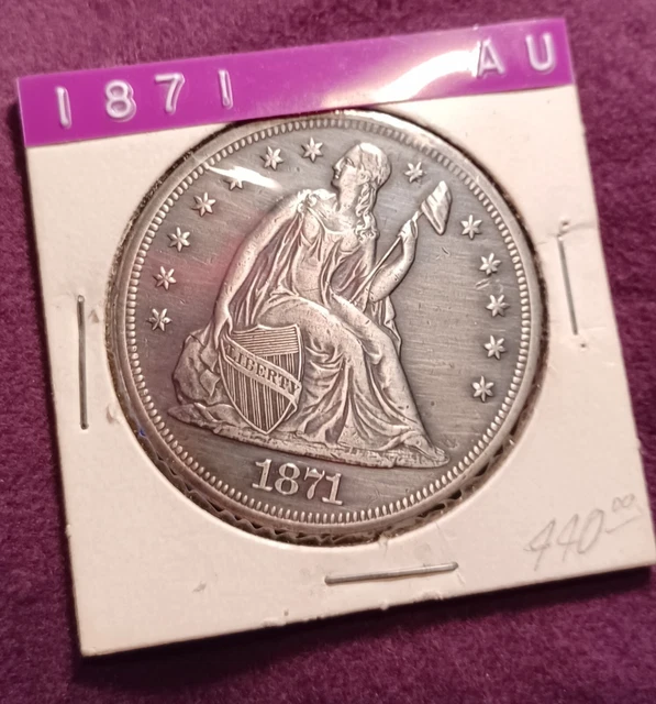 1871 Seated Liberty Dollar Coin Looks Cleaned From The Bo Gater Collection.