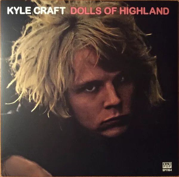 Kyle Craft Dolls of Highland Double LP Vinyl SP1164 NEW