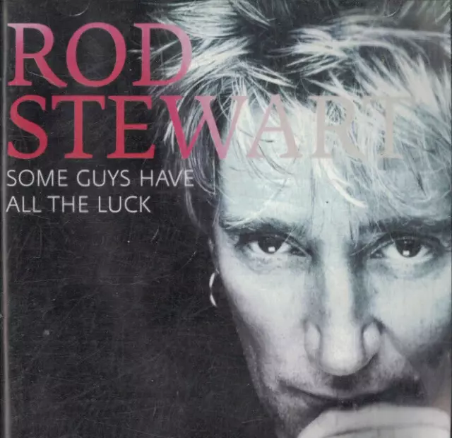CD Rod Stewart Some Guys Have All The Luck