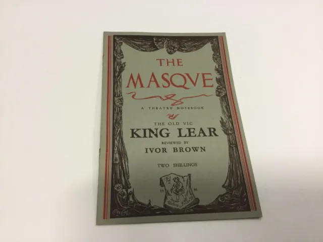 The Masqve. A Theatre Notebook. The Old Vic. King Lear. Reviewed by Ivor Brown