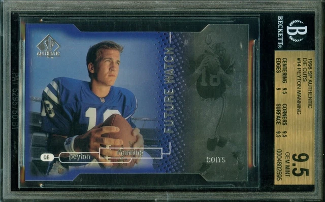 💎 1998 SP Authentic Peyton Manning (Die Cut /500) - HOF Rookie -BGS 9.5 GEM MT 💎 1998 SP Authentic Peyton Manning (Die Cut /500) - HOF Rookie -BGS 9.5 GEM MT