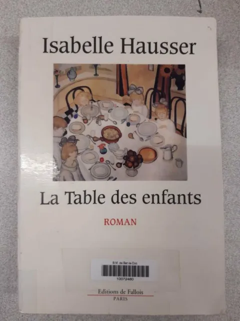 La table des enfants | Isabelle Hausser | Bon état