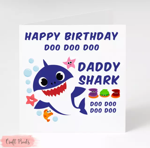 Baby Shark Doo Doo Daddy Birthday Card