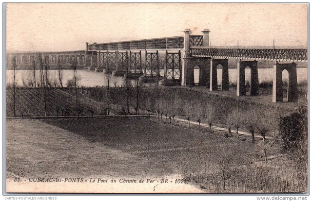 33 CUBZAC LES PONT - le pont du chemin de fer -
