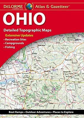 Ohio State Atlas & Gazetteer, by DeLorme. 2022,  22nd Edition