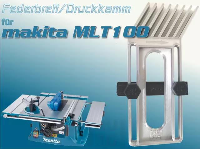 Federbrett Druckkamm für makita MLT100 Tischkreissäge