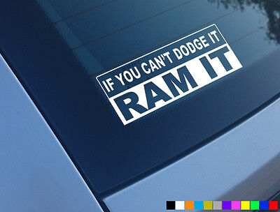 If You Cant Dodge It Ram It Funny Car Stickers Decals Off Road 4X4 Land Rover