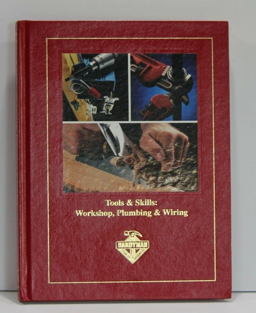 Taller de herramientas y habilidades plomería y cableado de Handyman Club of America 1995