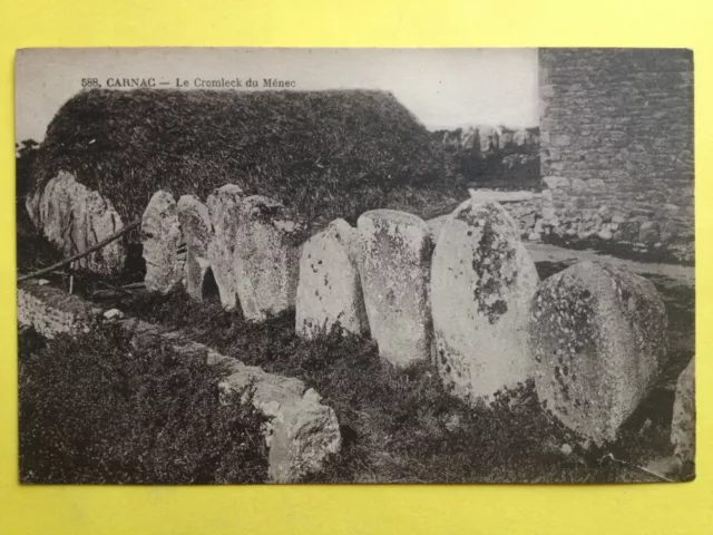 cpa Bretagne 56 - CARNAC DOLMEN MENHIR PIERRE ROCHE Le CROMLEC'H du MÉNEC