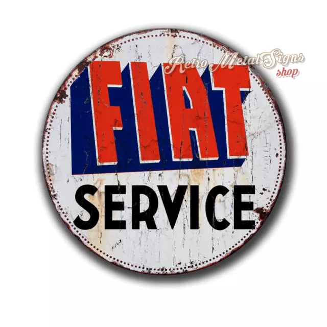 Fiat Service  Blechschild  Garage Werkstatt Man Cave  Vintage Nostalgie