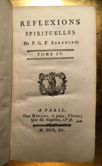 1790 Reflexions Spirituelles Berthier Dieu Mort Jesus Livre Ancien Religion Book