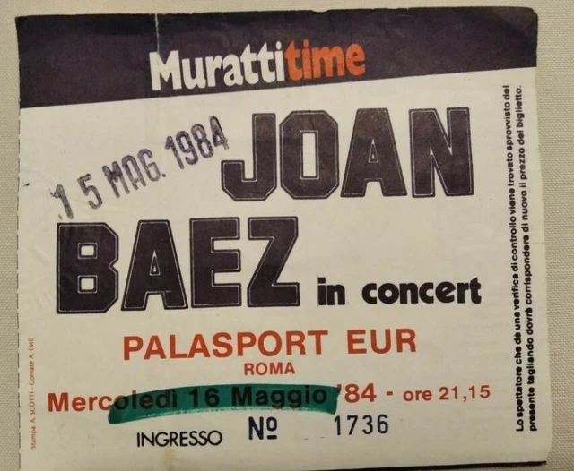 JOAN BAEZ - RARO BIGLIETTO del concerto di ROMA PALAEUR del 15/05/1984