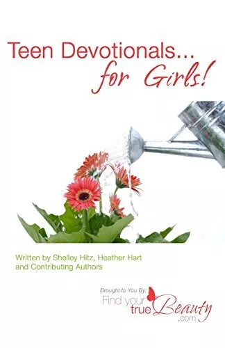 Teen Devotionals...For Girls!, Hart, Heather