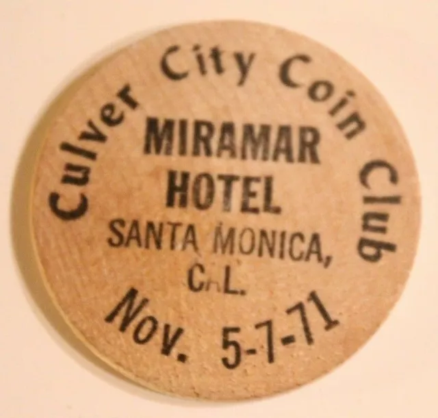 Vintage Santa Monica California Wooden Nickel Culver City Coin Club 1971