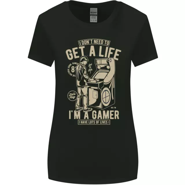 Maglietta da donna Gaming I Dont Need to Get a Life Gamer taglio più largo