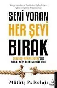 Seni Yoran Her Seyi Birak | Müthis Psikoloji | türkisch