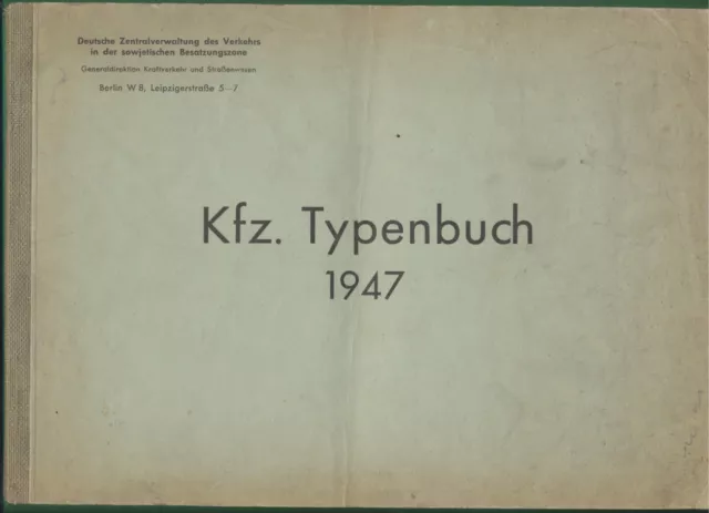 KFZ Typenbuch 1947, Verwendung Sowjetische Besatzungszone
